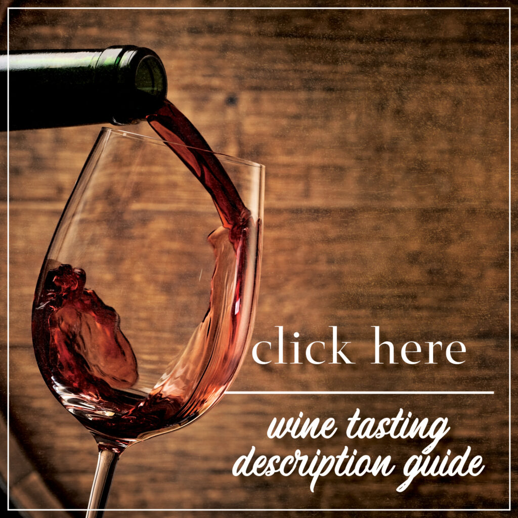 Click here to view Zuppardo's wine tasting description guide.